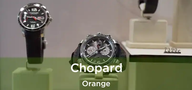 Chopard Orange