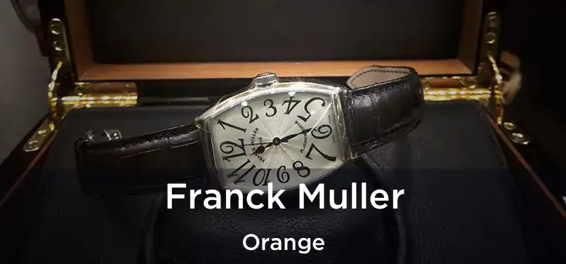 Franck Muller Orange