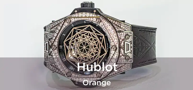 Hublot Orange