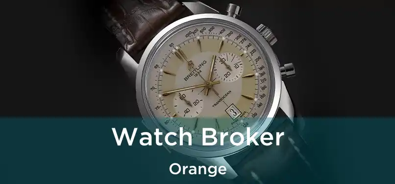 Watch Broker Orange